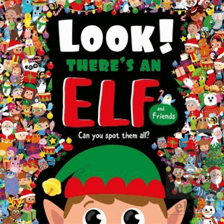 Look! There's an Elf and Friends