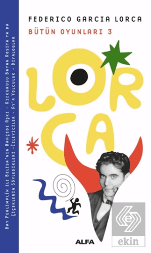 Lorca Bütün Oyunları 3