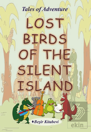 Lost Birds Of The Silent Island