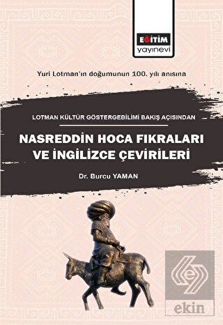 Lotman Kültür Göstergebilimi Bakış Açısından Nasre