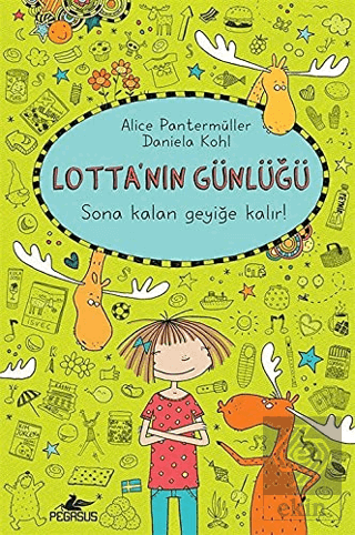 Lotta'nın Günlüğü 6: Sona Kalan Geyiğe Kalır