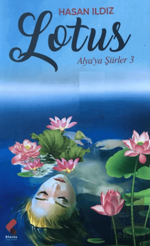 Lotus - Alya'ya Şiirler 3