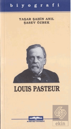 Louis Pasteur