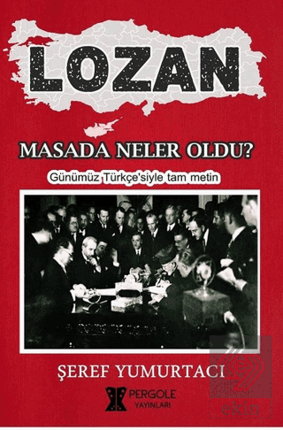 Lozan - Masada Neler Oldu?