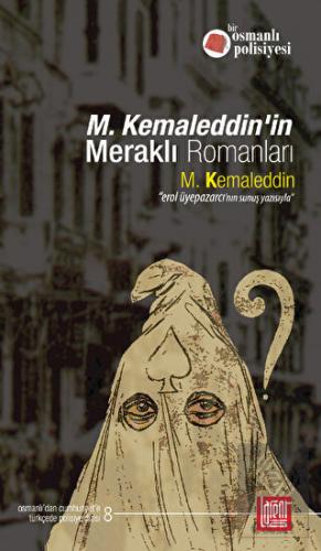 M. Kemaleddin\'in Meraklı Romanları