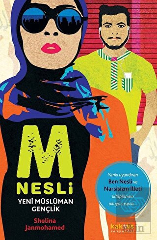 M Nesli: Yeni Müslüman Gençlik