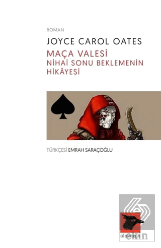 Maça Valesi Nihai Sonu Beklemenin Hikayesi