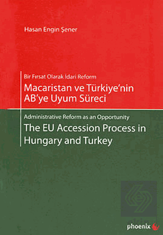 Macaristan ve Türkiye\'nin AB\'ye Uyum Süreci