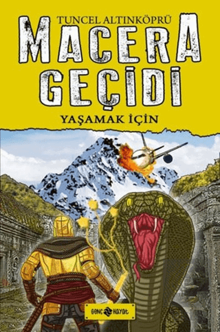 Macera Geçidi 12 - Yaşamak İçin