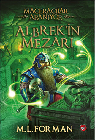 Maceracılar Aranıyor - 3 : Albrek\'in Mezarı