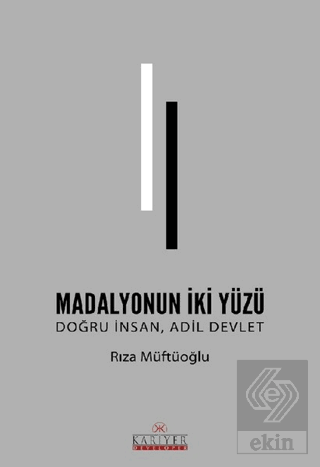 Madalyonun İki Yüzü