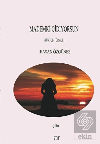 Mademki Gidiyorsun