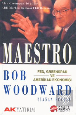 Maestro Fed, Greenspan ve Amerikan Ekonomisi