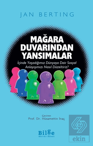 Mağara Duvarından Yansımalar