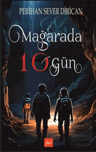 Mağarada 10 Gün