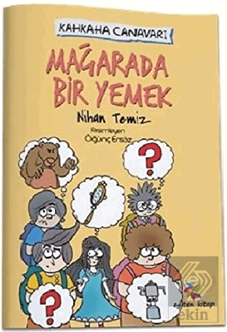 Mağarada Bir Yemek - Kahkaha Canavarı