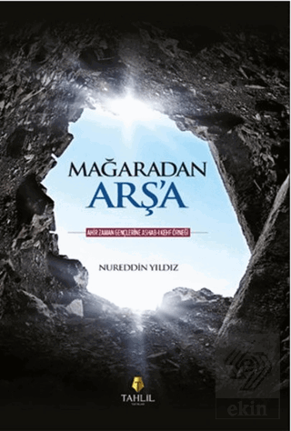 Mağaradan Arş\'a