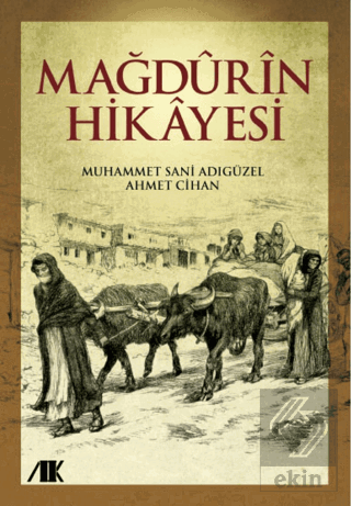 Mağdurin Hikayesi