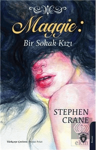 Maggie: Bir Sokak Kızı