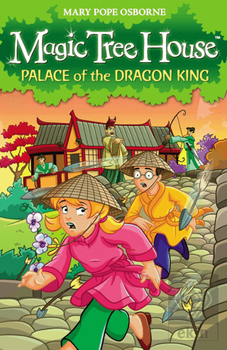 Magic Tree House 14: Palace of the Dragon King