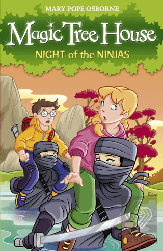 Magic Tree House 5: Night of the Ninjas