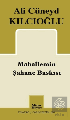 Mahallemin Şahane Baskısı