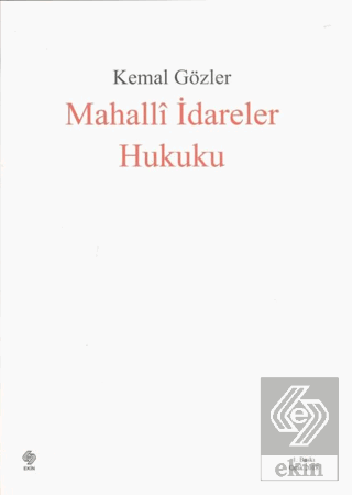 Mahalli İdareler Hukuku Kemal Gözler