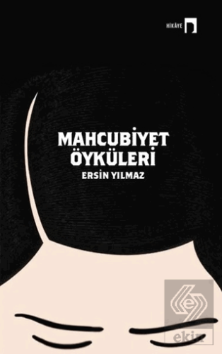 Mahcubiyet Öyküleri