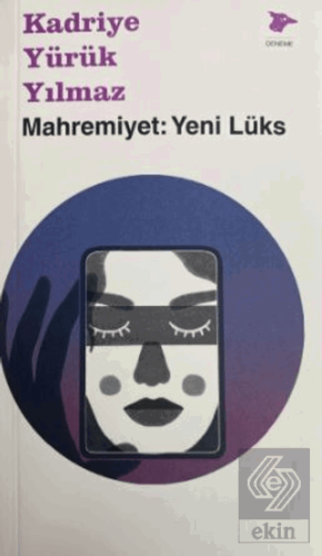 Mahremiyet: Yeni Lüks