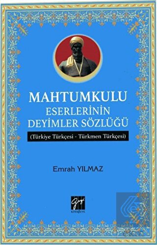 Mahtumkulu Eserlerinin Deyimler Sözlüğü