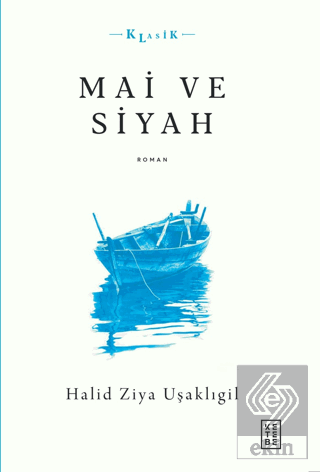 Mai ve Siyah