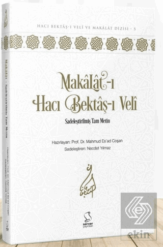 Makalat-ı Hacı Bektaş-ı Veli (Sadeleştirilmiş Tam