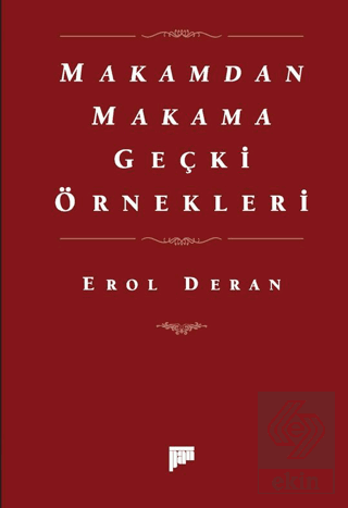 Makamdan Makama Geçki Örnekleri