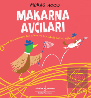 Makarna Avcıları