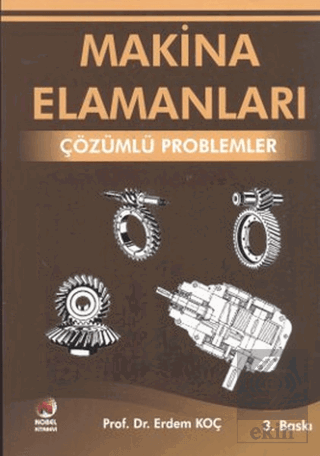 Makina Elemanları - Çözümlü Problemler