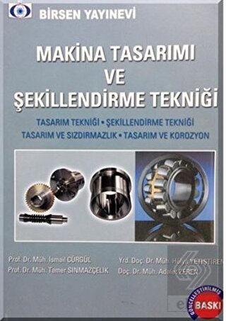 Makina Tasarımı ve Şekillendirme Tekniği