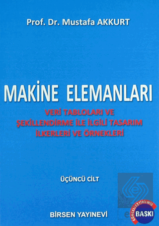 Makine Elemanları Cilt: 3