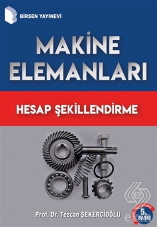 Makine Elemanları Hesap Şekillendirme