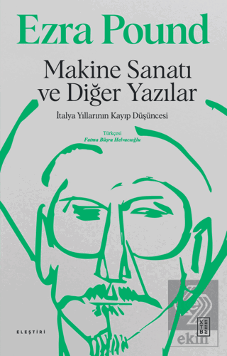 Makine Sanatı ve Diğer Yazılar