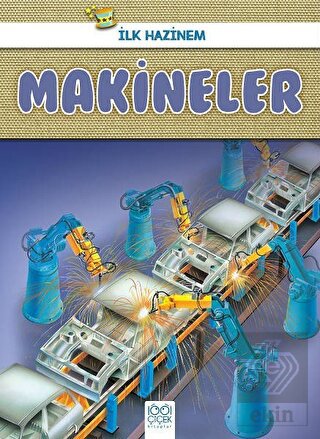 Makineler - İlk Hazinem