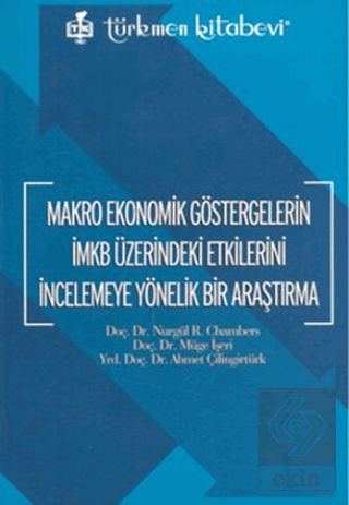 Makro Ekonomik Göstergelerin İMKB Üzerindeki Etkil