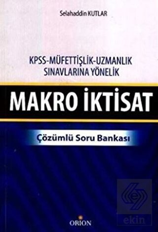 Makro İktisat - Çözümlü Soru Bankası