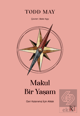 Makul Bir Yaşam