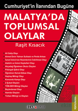 Malatya\'da Toplumsal Olaylar