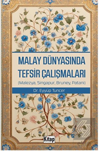 Malay Dünyasında Tefsir Çalışmaları