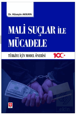 Mali Suçlar ile Mücadele Hüseyin Akkaya