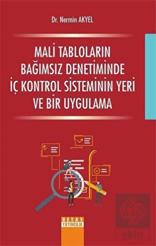 Mali Tabloların Bağımsız Denetiminde İç Kontrol Si