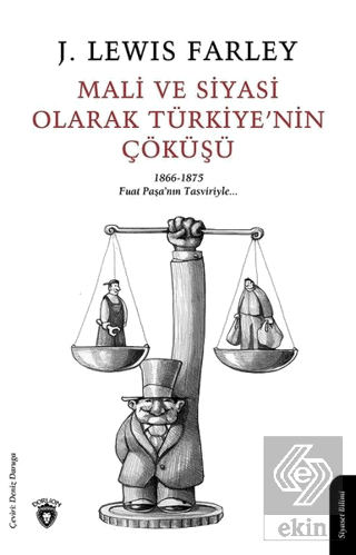 Mali ve Siyasi Olarak Türkiye'nin Çöküşü