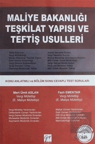 Maliye Bakanlığı Teşkilat Yapısı ve Teftiş Usuller