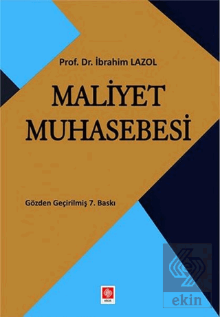 Maliyet Muhasebesi İbrahim Lazol